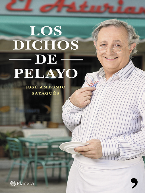 Title details for Los dichos de Pelayo by José Antonio Sayagués - Available